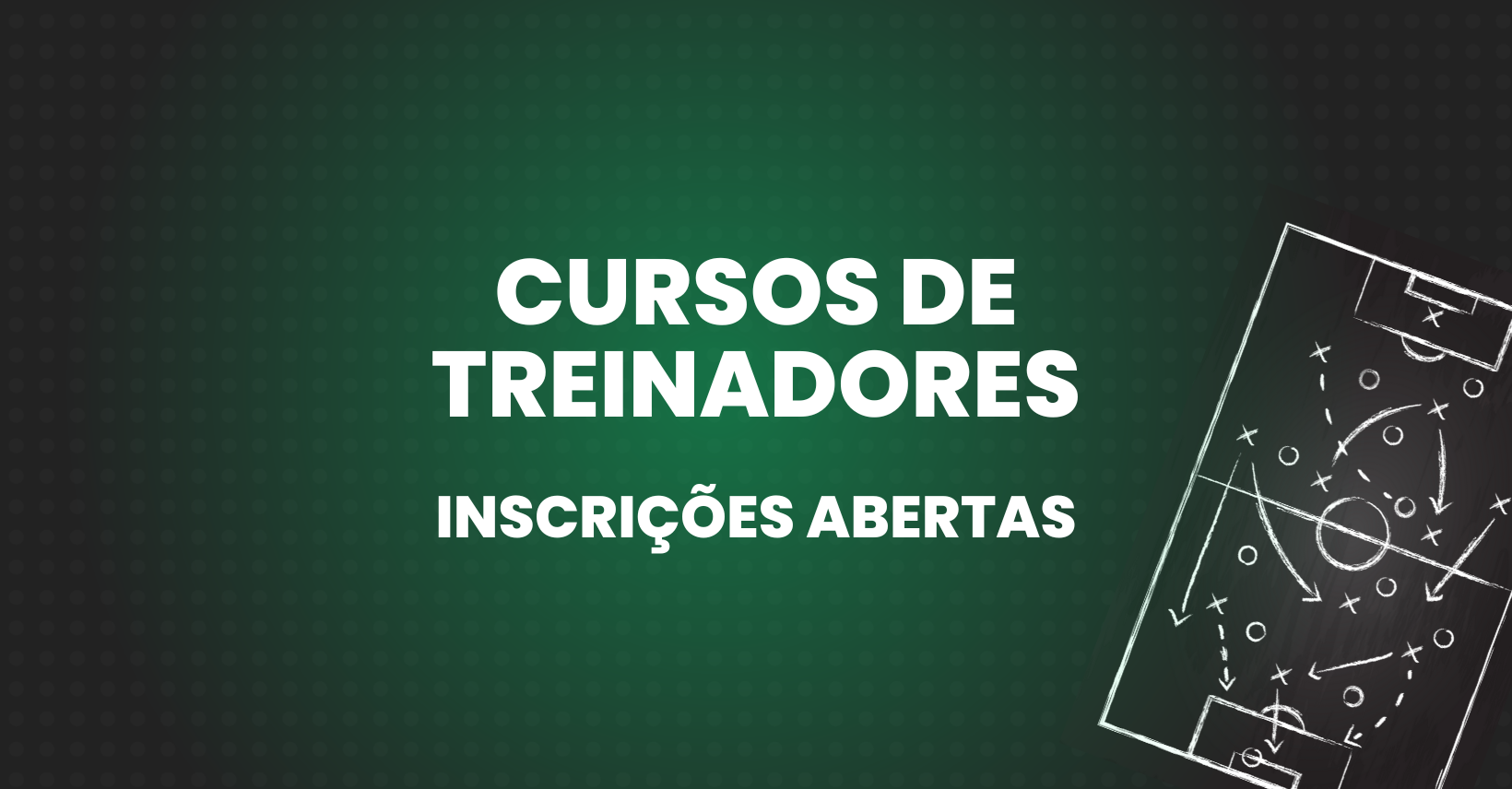 CURSO DE TREINADORES - Inscrições até 09/03/2018